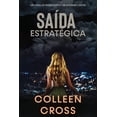 thumbnail image 1 of SÃ©rie de Aventuras de Suspense E MistÃ©ri SaÃ­da EstratÃ©gica: Um thriller investigativo de Katerina Carter, Book 1, (Paperback), 1 of 1