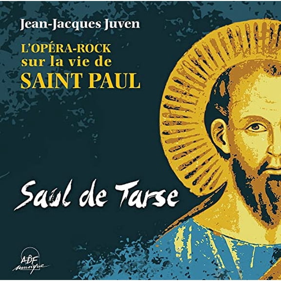 Jean-Jacques Juven Saül de Tarse (CD)
