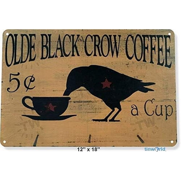 SaNavie Tin Sign Vintage Aluminum Olde Black Crow Coffee Store Farm Shop Cottage Kitchen Hot Cup Metal Tin Sign Decoration Iron Painting Metal Decorative Wall Art 8x12Inches multicolor