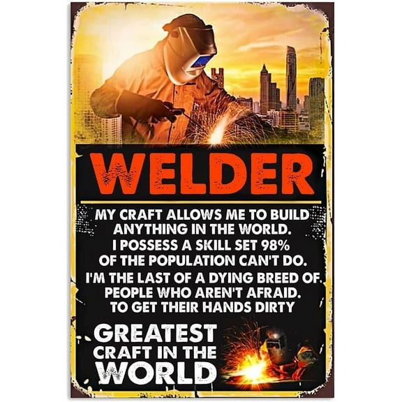 SaNavie Welding Retro Metal Tin Signs Welder Greatest Craft In The World Posters Welding Studio Printing Plaque Art Welder Home Club Garage Wall Decor 12x8 Inch Vintage Metal Tin Sign