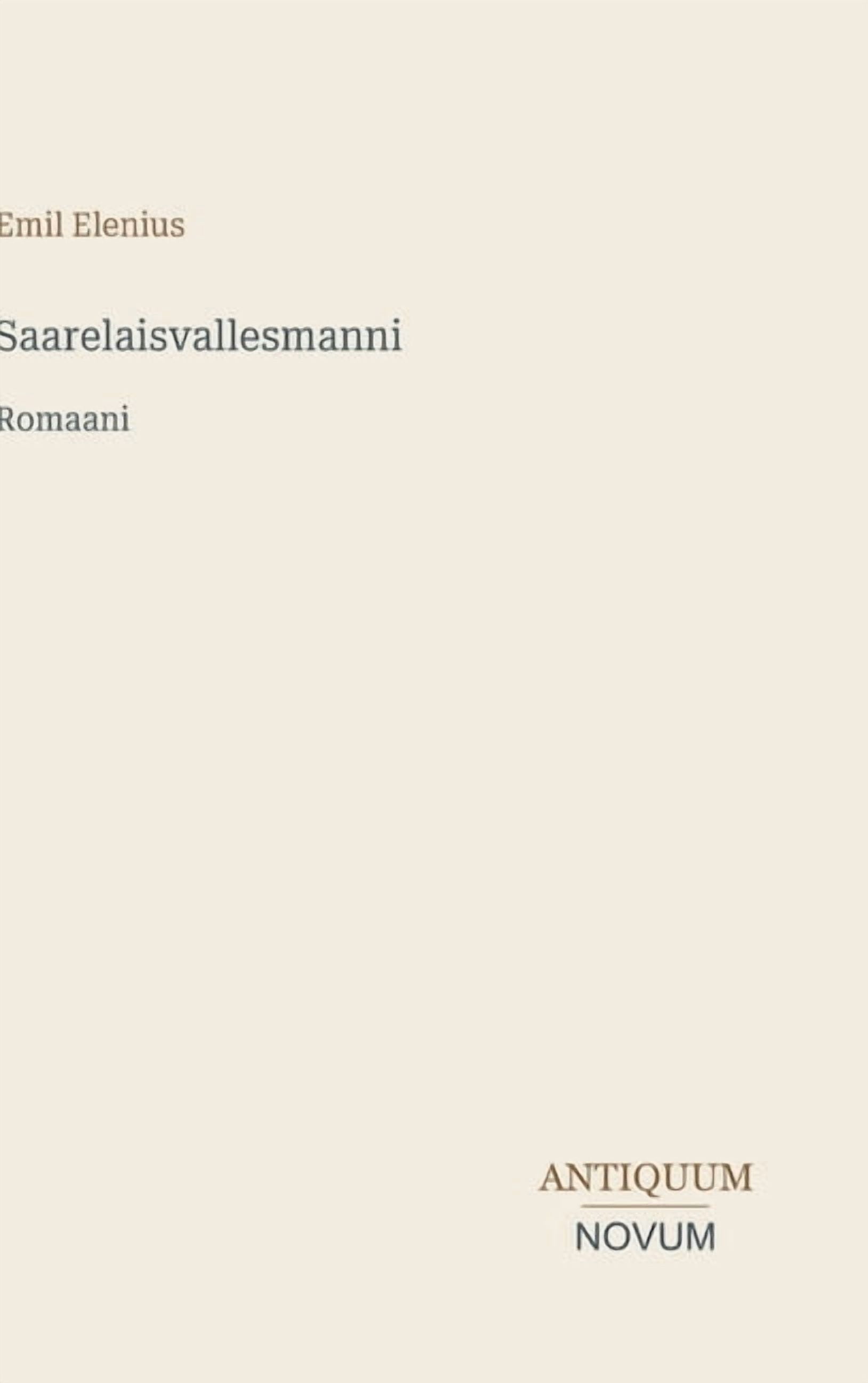 Saarelaisvallesmanni: Romaani, (Hardcover)