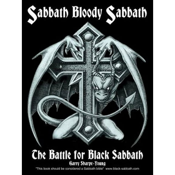 Sabbath Bloody Sabbath: The Battle for Black Sabbath (Paperback)