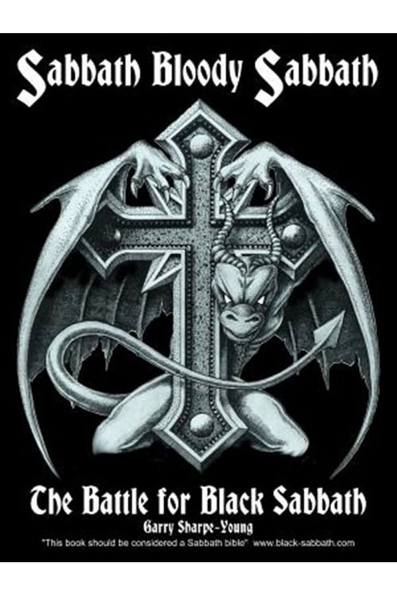 Sabbath Bloody Sabbath: The Battle for Black Sabbath (Paperback)