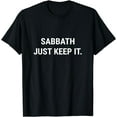 thumbnail image 1 of Sabbath Just Keep It Sabbath Keeper Seventh Day Adventist T-Shirt, 1 of 4