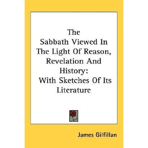 Sabbath Viewed In The Light Of Reason Re