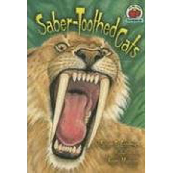 Pre-Owned Saber-Toothed Cats (Paperback) 1575058510 9781575058511
