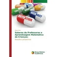 thumbnail image 1 of Saberes de Professoras e Aprendizagem Matemática de Crianças (Paperback), 1 of 1