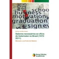 thumbnail image 1 of Saberes necessários ao ofício do historiador no Brasil (1972-2011) (Paperback), 1 of 1