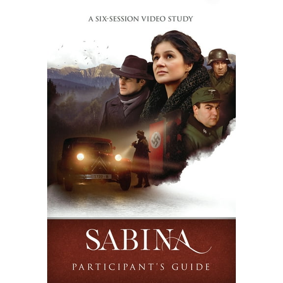 Sabina Participants Guide: A Six-Session Video Study, (Paperback)