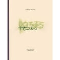 thumbnail image 1 of Pre-Owned Sabine Moritz: Roses (Paperback 9780956404121) by Sabine Moritz, Adam Zagajewski, 1 of 1