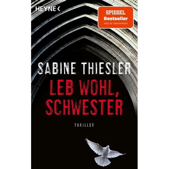 Sabine Thiesler Leb wohl, Schwester: Thriller (Paperback)