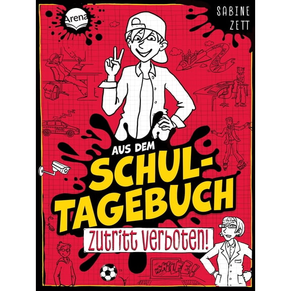 Sabine Zett,Edd Aus dem Schultagebuch (1). Zutritt verboten!: Fr alle Kinder im Le (Hardcover)