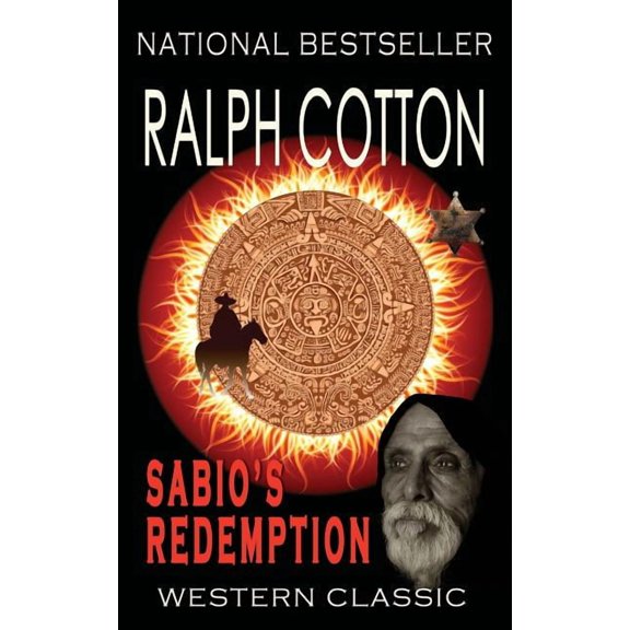 Ranger Sam Burrack (Big Iron) Sabio's Redemption, Book 17, (Paperback)
