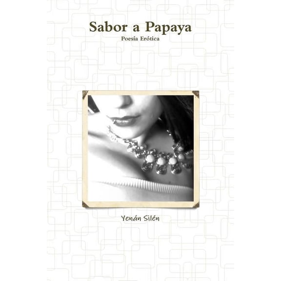 Sabor a Papaya, (Paperback)