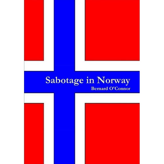 Sabotage in Norway (Paperback)