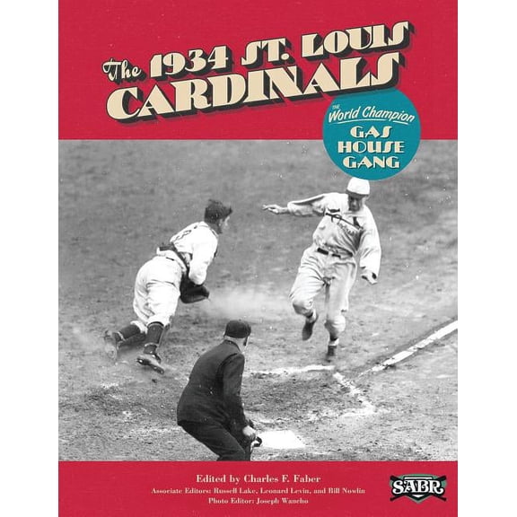Sabr Digital Library: The 1934 St. Louis Cardinals (Paperback)