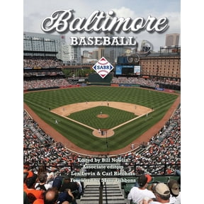 Sabr Games Project Library Baltimore Baseball, (Paperback)