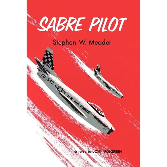Sabre Pilot, (Hardcover)
