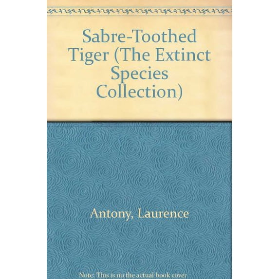 Pre-Owned Saber-Toothed Tiger (Library Binding) 0836815963 9780836815962