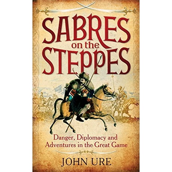 Sabres on the Steppes