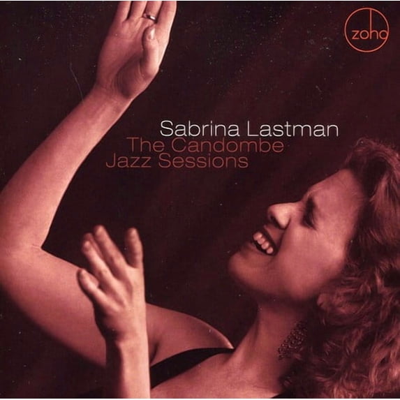 Sabrina Lastman - The Candombe Jazz Sessions - Jazz - CD