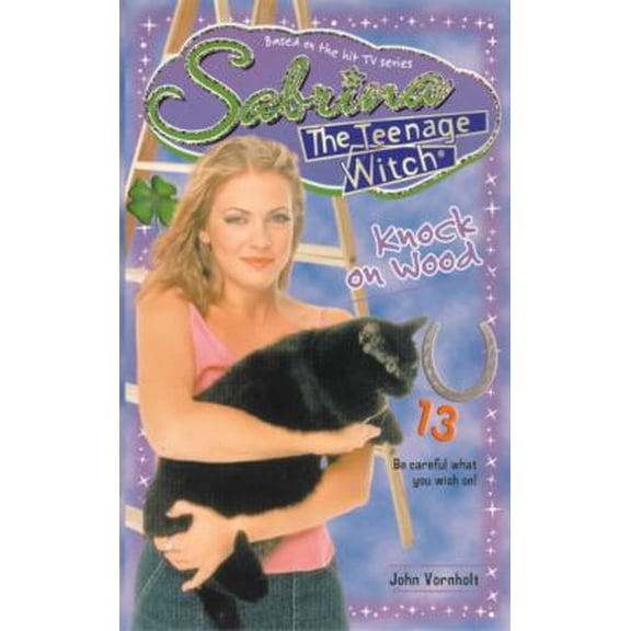 Pre-Owned Sabrina, the Teenage Witch 33: Knock on Wood (Sabrina, the Teenage Witch) (Paperback) 0671773267 9780671773267