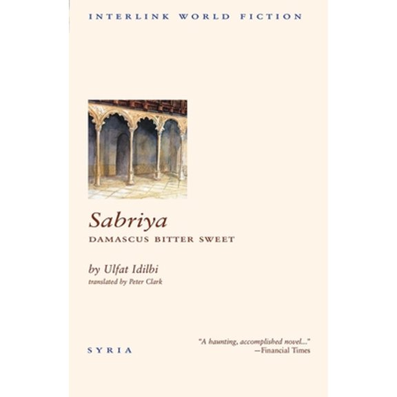 Pre-Owned Sabriya: Damascus Bitter Sweet (Paperback) 1566562546 9781566562546