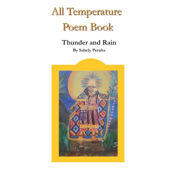 Saby's Poem Collection All Temperature Poem Book: Thunder and Rain, Book 1, (Paperback)