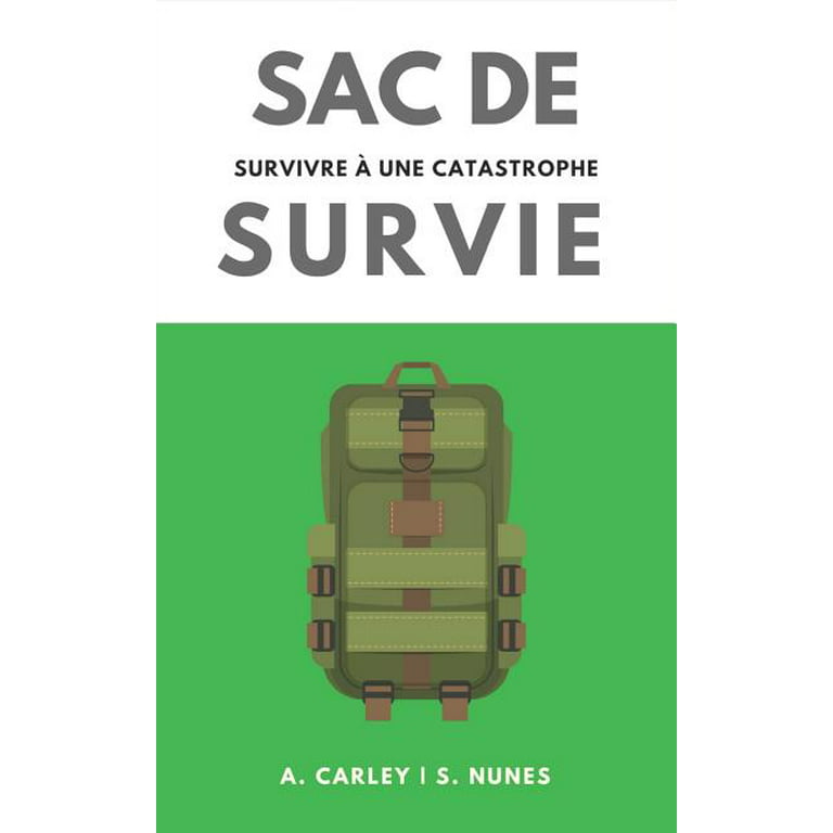 Sac de Survie : survivre à une catastrophe (Paperback) 