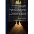 thumbnail image 1 of Sacerdos Catholicum In Oratione Et Contemplatione Positus Coram Deo Et Salvatore Suo Jesu Christo, Qui Est Deus Benedictus In Saecula. In Pium Usum Sacerdotum Catholicorum Proponitur... (Paperback), 1 of 1