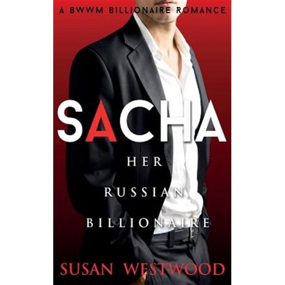 Sacha, Her Russian Billionaire
