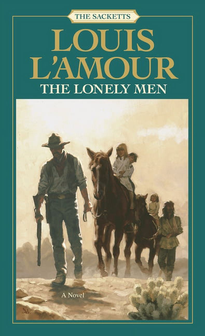 Sacketts: The Lonely Men: The Sacketts (Series #14) (Paperback) 