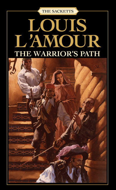 Sacketts: The Warrior's Path: The Sacketts (Series #3) (Paperback) - image 1 of 1