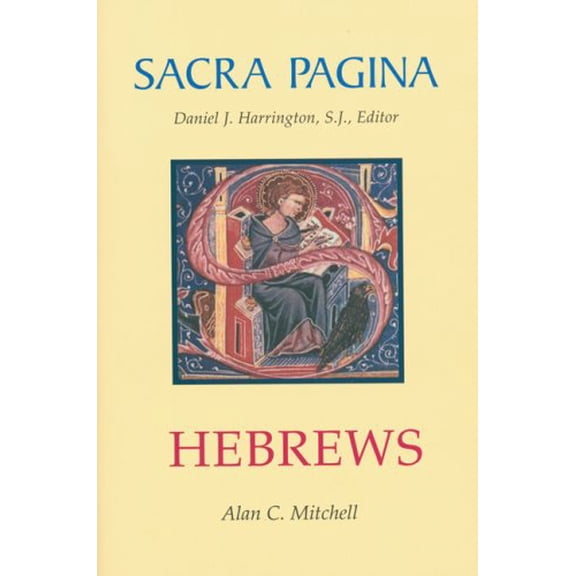 Pre-Owned Sacra Pagina: Hebrews: Volume 13 (Hardcover) 0814658156 9780814658154