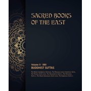 Sacred Books of the East Buddhist Suttas Paperback