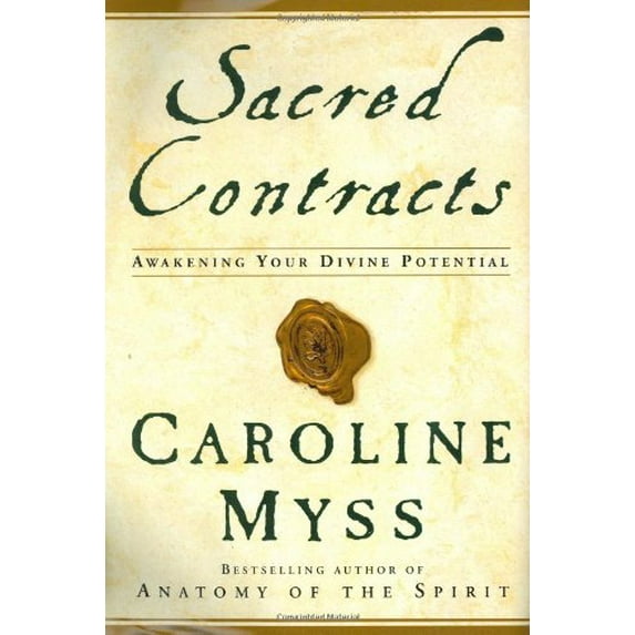 Pre-Owned Sacred Contracts: Awakening Your Divine Potential (Hardcover) 0517703920 9780517703922