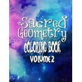 thumbnail image 1 of Sacred Geometry Coloring Book : The Famous Sacred Geometry Coloring Book You Now Want!, 1 of 1