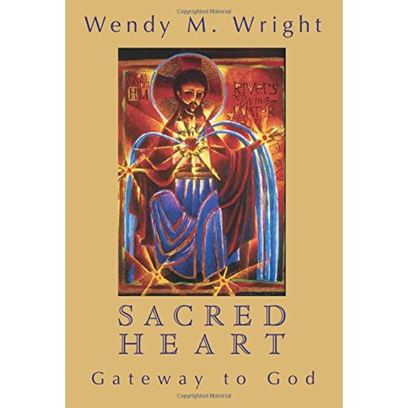 Pre-Owned Sacred Heart: Gateway to God (Paperback) 157075389X 9781570753893