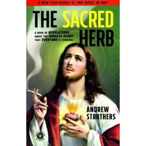 Pre-Owned The Sacred Herb / The Devil's Weed (Paperback) 1554201152 9781554201150