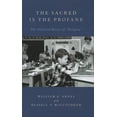 thumbnail image 1 of Sacred Is the Profane : The Political Nature of "Religion", 1 of 1