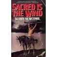thumbnail image 1 of Pre-Owned Sacred Is the Wind (Mass Market Paperback) 055325183X 9780553251838, 1 of 1