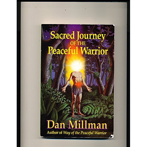 Pre-Owned Sacred Journey of the Peaceful Warrior: Teachings from the Lost Years (Hardcover - Used) 0915811340 9780915811342