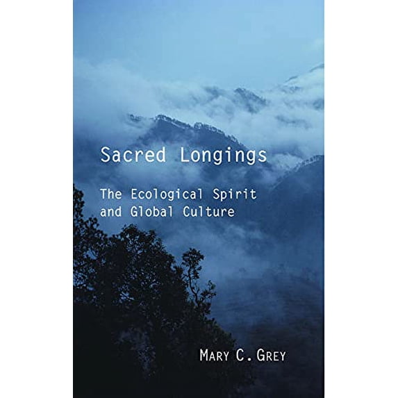 Pre-Owned Sacred Longings Paperback