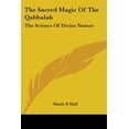 thumbnail image 1 of Sacred Magic of the Qabbalah : The Science of Divine Names, 1 of 1
