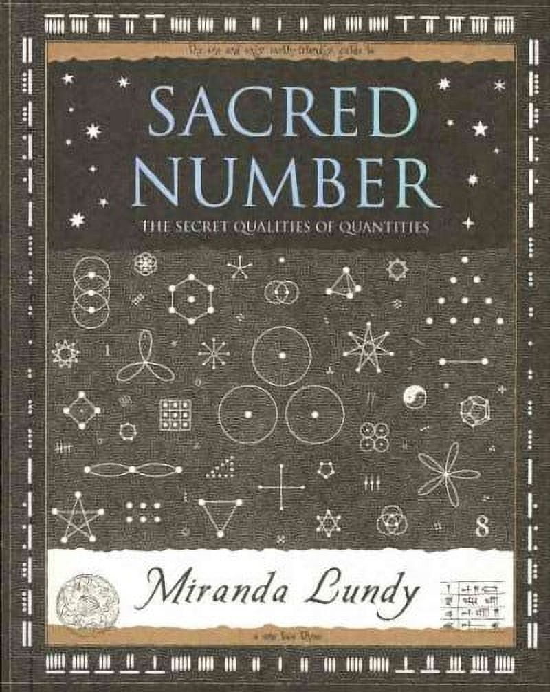 Sacred Number : The Secret Qualities of Quantities - Walmart.com