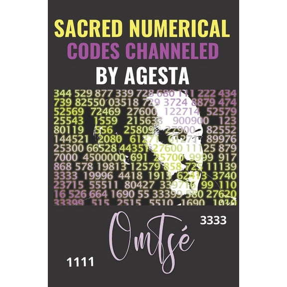 Sacred Numerical Codes Channeled by Agesta (Paperback)