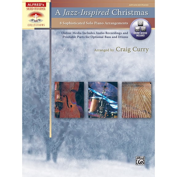 Pre-Owned Sacred Performer Collections A Jazz-Inspired Christmas: 8 Sophisticated Solo Piano Arrangements, Book & Online Audio/PDF, (Paperback)