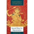thumbnail image 1 of Pre-Owned Sacred Rites For Rejuvenation: A Simple, Powerful Technique for Healing and Spiritual Strength Paperback, 1 of 1