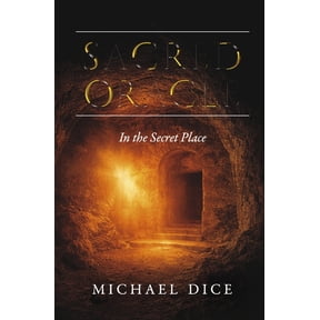 Sacred Series: Sacred Oracle : In the Secret Place (Hardcover)