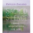 thumbnail image 1 of Pre-Owned Sacred Silence: Daily Meditations for Lent (Paperback) 1616367180 9781616367183, 1 of 1